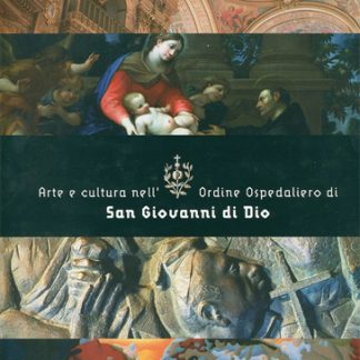 Art et culture dans l’Ordre Hospitalier de Saint Jean de Dieu